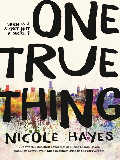 Title details for One True Thing by Nicole Hayes - Wait list